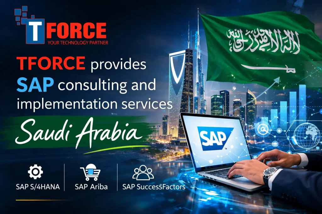 TFORCE provides SAP consulting and implementation services Saudi Arabia